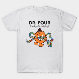 Dr. Four - Would you like a Jelly Baby? T-Shirt